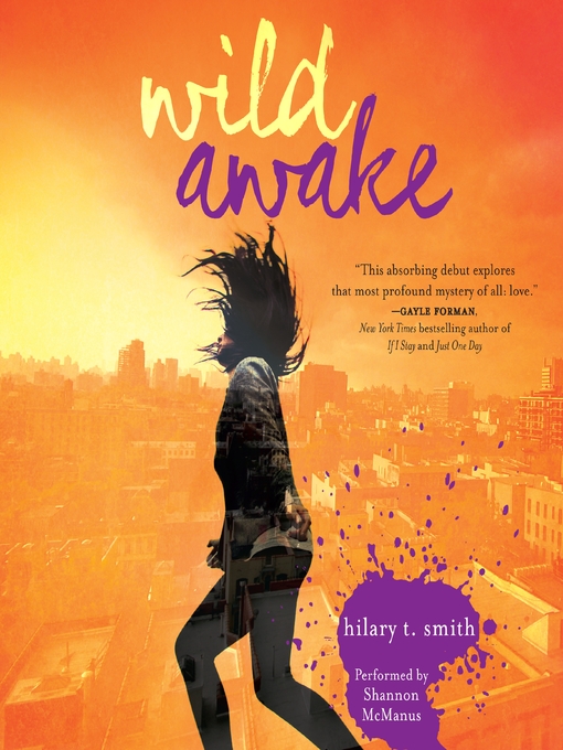 Title details for Wild Awake by Hilary T. Smith - Available